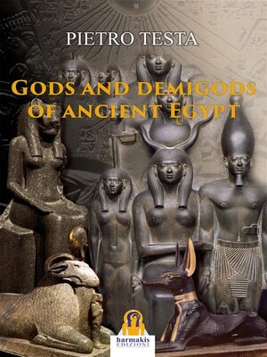 cover image of Gods and Demigods of Ancient Egypt